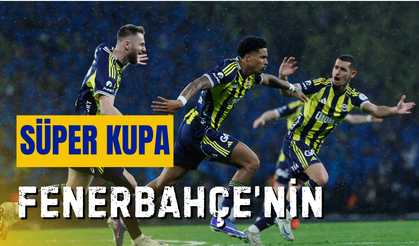 Süper Kupa Sarı-Lacivertlilerin: Fenerbahçe, Galatasaray’ı 2-0’la Geçti