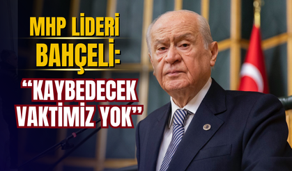 MHP Lideri Devlet Bahçeli’den Terörsüz Türkiye Mesajı: “Kaybedecek Vaktimiz Yok”
