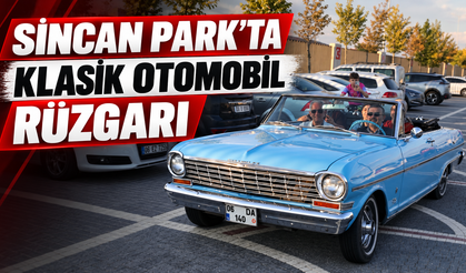SİNCAN PARK’TA KLASİK OTOMOBİL RÜZGARI
