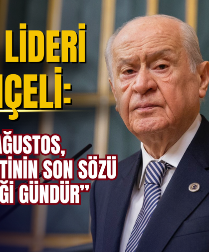 MHP Lideri Devlet Bahçeli: “30 Ağustos, Türk milletinin son sözü söylediği gündür”