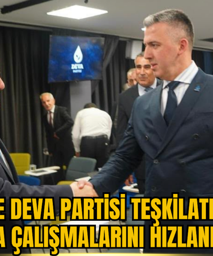 Edirne’de DEVA Partisi Teşkilatlanma ve Saha Çalışmalarını Hızlandırdı