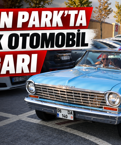 SİNCAN PARK’TA KLASİK OTOMOBİL RÜZGARI