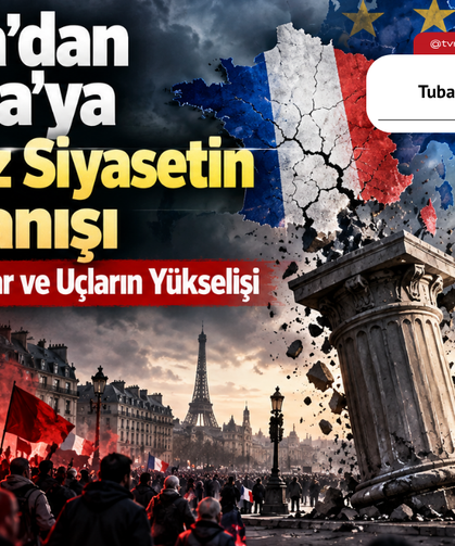 Fransa’dan Avrupa’ya Merkez Siyasetin Sallanışı, Protestolar ve Uçların Yükselişi