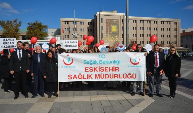 Organ Bağışı Haftası kapsamında farkındalık yürüyüşü düzenlendi