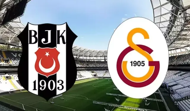 Beşiktaş - Galatasaray maçı ne zaman?