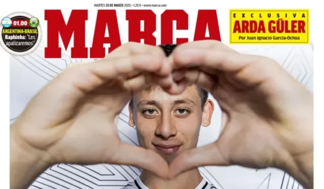 Marca'dan tam sayfa Arda Güler manşeti: Madrid’de ev aldım, başarılı olacağım