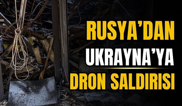Harkov’a dron saldırısı: En az 47 yaralı