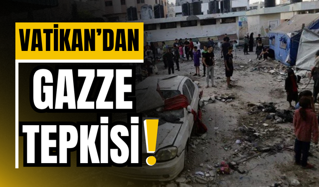 Vatikan: Savaşın durması acil bir gereklilik