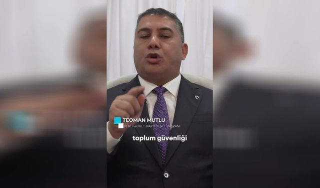 Yerli ve Milli Parti Genel Başkanı Mutlu: ''Polislerimiz insanca yaşam istiyor, hak ettikleri değeri bekliyor''