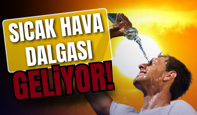 Yeni haftada kavurucu sıcaklar kapıda!