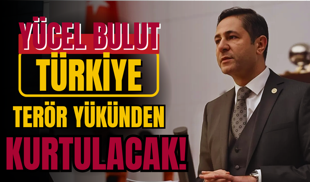 Milli Birlik ve Dayanışma Komisyonu Çalışmalarına Başladı: MHP’li Yücel Bulut’tan Dikkat Çeken Mesaj