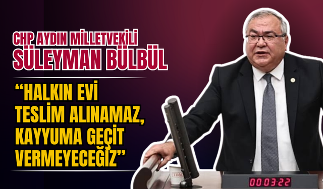 Süleyman Bülbül’den sert tepki: “Halkın evi teslim alınamaz, kayyuma geçit vermeyeceğiz”