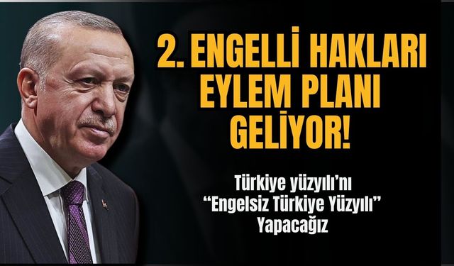 Cumhurbaşkanı Erdoğan: İkinci eylem planı hazırlıklarına başlandı