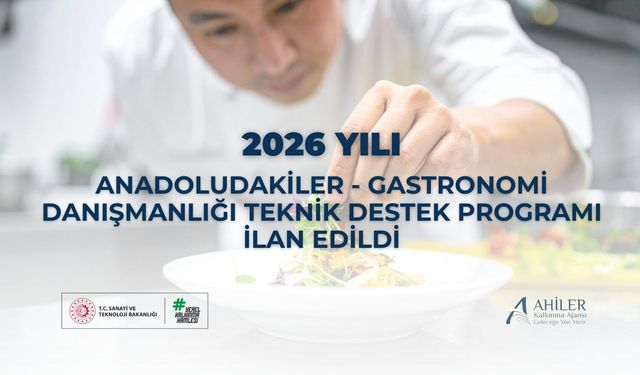 Ahiler Kalkınma Ajansı'ndan gastronomi sektörüne 6 milyon TL'lik destek programı