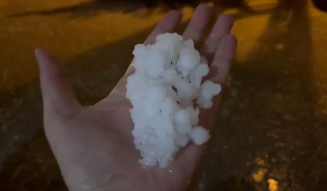 Adıyaman'a fındık büyüklüğünde dolu yağdı
