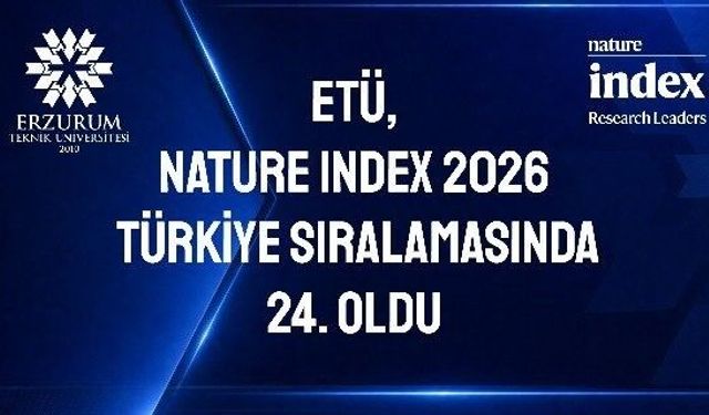 ETÜ, Nature Index 2026 Türkiye sıralamasında 24. oldu