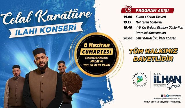 İlahi sanatçısı Celal Karatüre, 6 Haziran'da Malatyalılarla buluşuyor