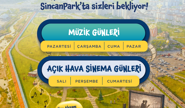 SİNCAN BELEDİYESİ AÇIK HAVA SİNEMA GÜNLERİ