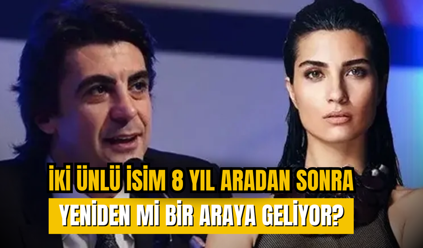 Tuba Büyüküstün ve İbrahim Kutluay 8 yıl sonra yeniden gündemde!