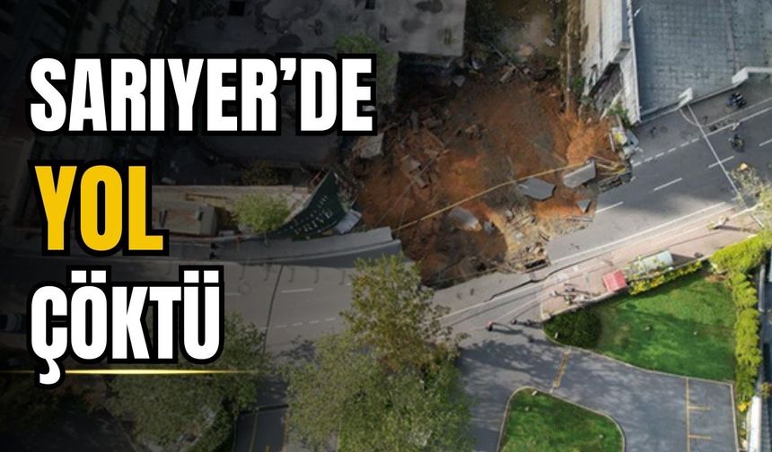 Sarıyer'de inşaat çalışması alanında yol çöktü