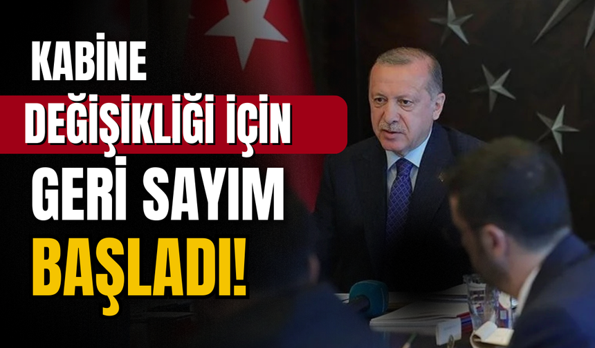 Kabinede hangi bakanlar değişecek?