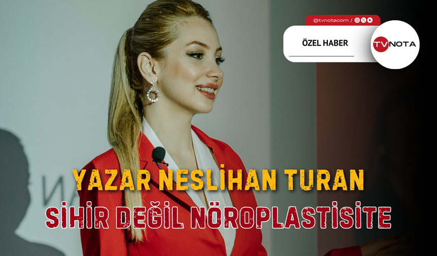 Neslihan Turan’dan Zihni Yeniden İnşa Etmenin Bilimsel Rehberi