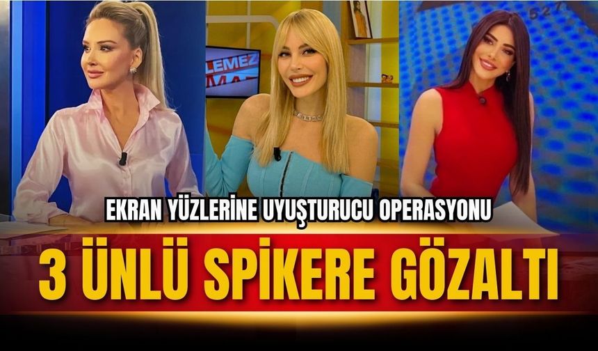 Ela Rümeysa Cebeci, Meltem Acet ve Hande Sarıoğlu gözaltına alındı