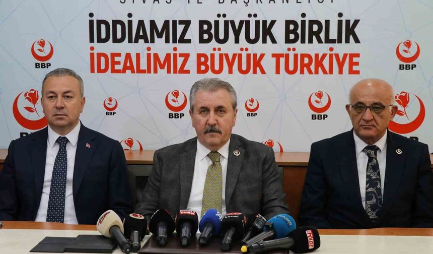 BBP Genel Başkanı Destici: 'Türkiye tehdit edilemez'