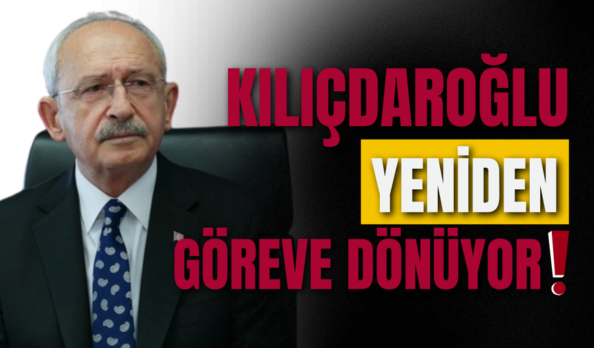 CHP’de Tarihi Karar: Kılıçdaroğlu Yeniden Göreve Dönüyor