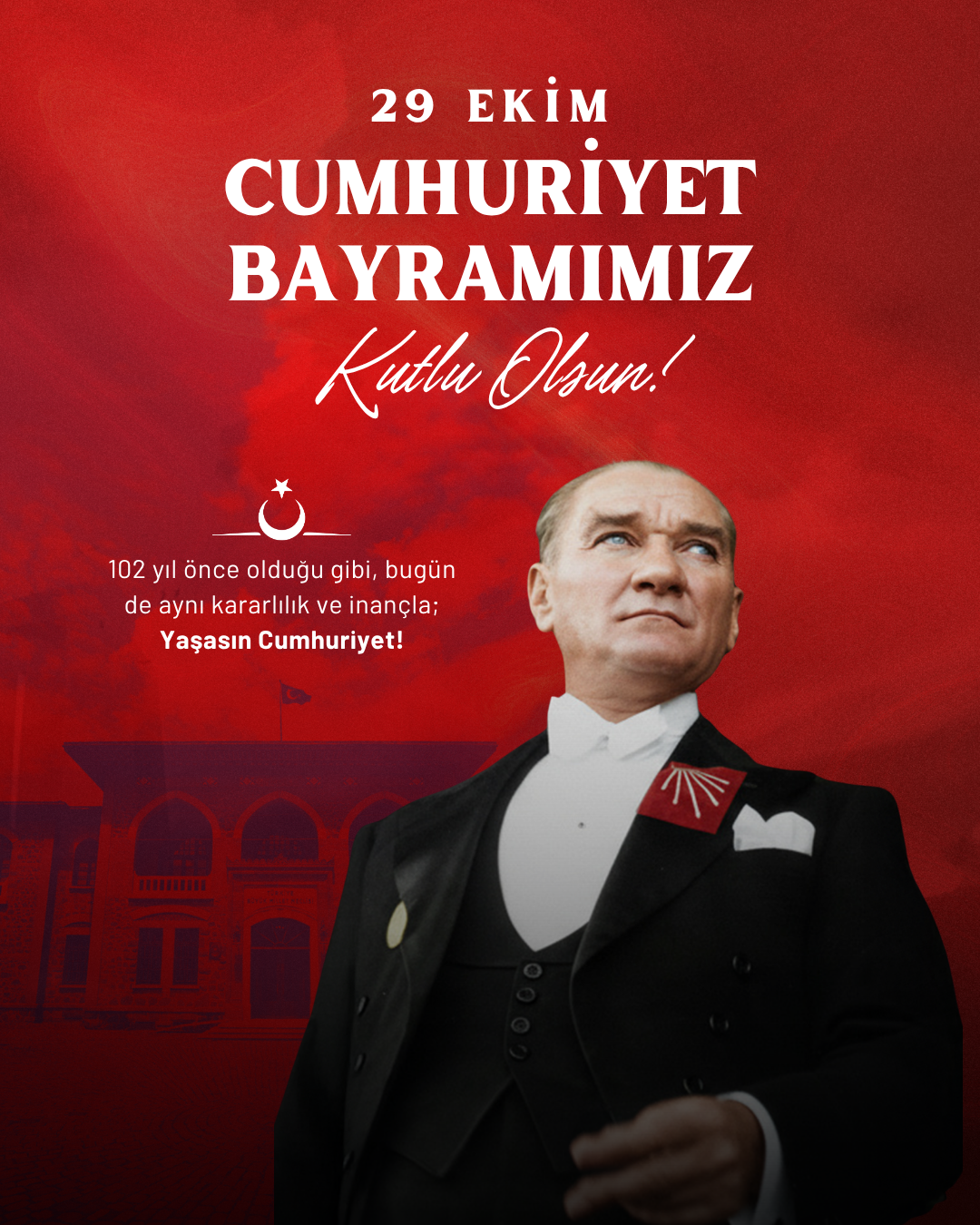 Cumhuriyetimizin 102. yılında,
başta Gazi Mustafa Kemal Atatürk olmak üzere,
tüm kahramanlarımızı minnetle anıyor;
özgürlük, eşitlik ve çağdaşlık yolunda ilerleyen
büyük Türk milletinin 29 Ekim Cumhuriyet Bayramı’nı
en içten duygularımızla kutluyoruz.
Yaşasın Cumhuriyet!