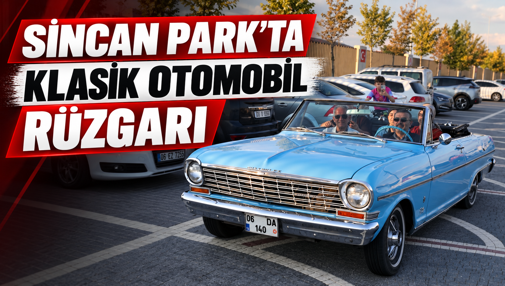 SİNCAN PARK’TA KLASİK OTOMOBİL RÜZGARI